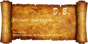 Dirner Bertalan névjegykártya